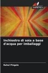 Rahul Pingale - Inchiostro di soia a base d'acqua per imballaggi