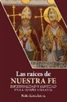 Las raíces de nuestra fe