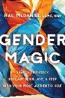Rae McDaniel - Gender Magic