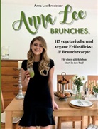 Anna Lee Brodesser, Anna Lee Brodesser - Anna Lee BRUNCHES.