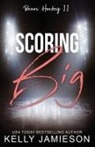 Kelly Jamieson - Scoring Big