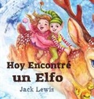 Jack Lewis - Hoy Encontré un Elfo