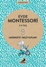 Nathalie Petit - Evde Montessori - Harekete Geciyorum