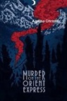 Agatha Christie - Murder On The Orient Express
