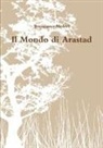 Tommaso Moleri - Il Mondo di Arastad