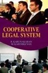 R. Karunakaran - Cooperative Legal System