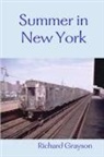 Richard Grayson - Summer in New York