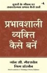 John C. Maxwell - PRABHAVSHALI VYAKTI KAISE BANE