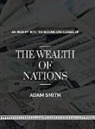 Adam Smith - An Inquiry into The Natures and Causes of The Wealth of Nations