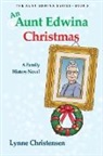 Lynne Christensen - An Aunt Edwina Christmas