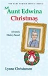 Lynne Christensen - An Aunt Edwina Christmas