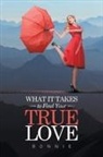 Bonnie - What It Takes to Find Your True Love