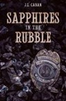 J. L. Caban - Sapphires in the Rubble - A Collection of Vignettes