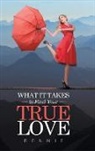 Bonnie - What It Takes to Find Your True Love