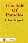 F. Scott Fitzgerald - This Side Of Paradise