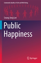 Seung Jong Lee - Public Happiness