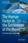 Margaret Boone Rappaport, Margaret Boone Rappaport, Szocik, Konrad Szocik - The Human Factor in the Settlement of the Moon