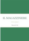 Donetta La Viò - IL MAGAZZINIERE