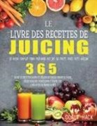 Doalt Hack - Le Livre des Recettes de Juicing