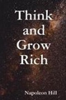 Napoleon Hill, Ben Holden-Crowther - Think and Grow Rich