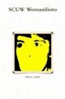 Mark Leach - SCUW Womanifesto