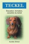 Aurélie Simon - Teckel - Éducation, Formation, Caractère