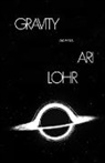 Ari Lohr - Gravity