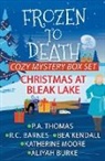 R. C. Barnes, Bea Kendall, P. A. Thomas - Frozen To Death