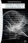 Facundo Gallo - Inseguridad informática