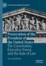 H Lowell Brown, H. Lowell Brown - Prosecution of the President of the United States