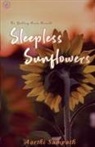 Aarthi Sampath - Sleepless Sunflower