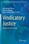 Raúl Márquez Porras, Riccardo Mazzola, Ignasi Terradas Saborit - Vindicatory Justice