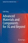 Colin Tong - Advanced Materials and Components for 5G and Beyond