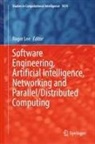 Roger Lee - Software Engineering, Artificial Intelligence, Networking and Parallel/Distributed Computing
