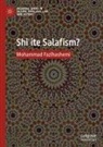 Mohammad Fazlhashemi - Shiite Salafism?