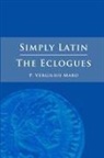 Vergil - Simply Latin - The Eclogues