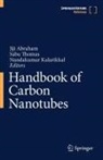 Jiji Abraham, Nandakumar Kalarikkal, Sabu Thomas - Handbook of Carbon Nanotubes