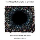 Urizen Los - The Abyss That Laughs at Creation