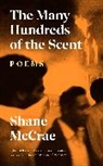Shane Mccrae, McCrae Shane - The Many Hundreds of the Scent
