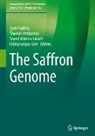 Seyed Alireza Salami et al, Sheetal Ambardar, Chittaranjan Kole, Seyed Alireza Salami, Jyoti Vakhlu - The Saffron Genome