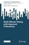 Martin Lackner, Piotr Skowron - Multi-Winner Voting with Approval Preferences