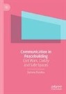 Stefanie Pukallus - Communication in Peacebuilding