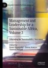 Oreva Atanya, Vanessa Burgal, Kemi Ogunyemi - Management and Leadership for a Sustainable Africa, Volume 3