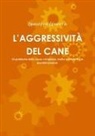 Giuseppe Ginevra - L'AGGRESSIVITÀ DEL CANE