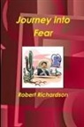 Robert Richardson - Journey into Fear