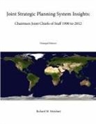 U. S. Army War College, Strategic Studies Institute, Richard M. Meinhart - Joint Strategic Planning System Insights