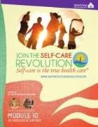 Robyn Benson, Kevin Snow - The Self-Care Revolution Presents