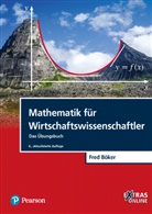 Fred Böker - Mathematik für Wirtschaftswissenschaftler
