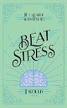 Vicki Kuyper, Honor Books - If I Really Wanted to Beat Stress, I Would