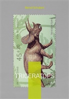 Bernd Schubert - Triceratops